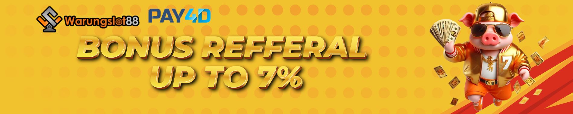 BONUS REFFERAL UP TO 7%